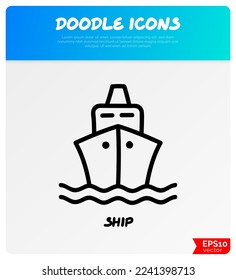 Ship, sailboat. Front view. Transport doodle icon. Vector illustration.