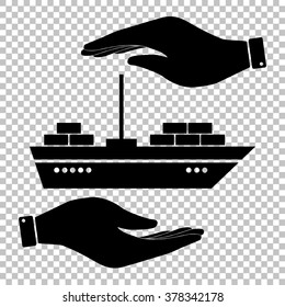 Ship sign. Save or protect symbol by hands.