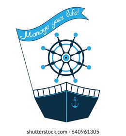 A ship, a steering wheel and a flag with a motivational phrase