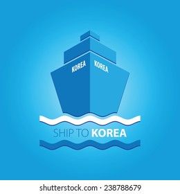 Ship vector illustration with main inscription "Ship to Korea"