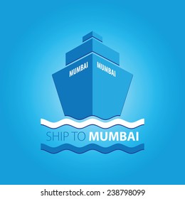 Ship vector illustration with main inscription "Ship to Mumbai"
