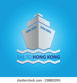 Ship vector illustration with main inscription "Sail to Hong Kong"