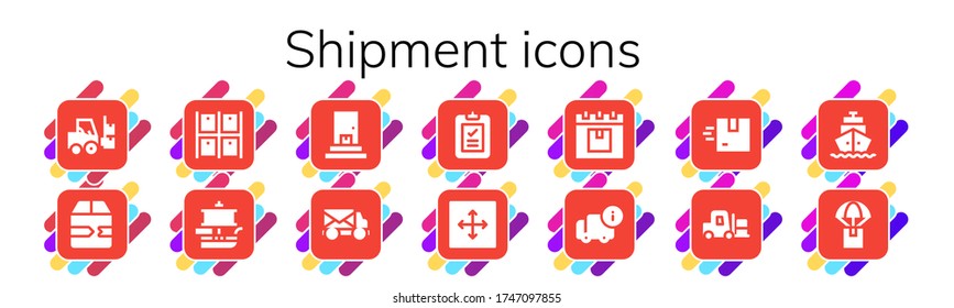 shipment icon set. 14 filled shipment icons. Included Forklift, Fast delivery, Warehouse, Ship, Delivery, Mail truck, Move, Shipping icons