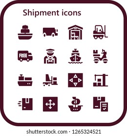  shipment icon set. 16 filled shipment icons. Simple modern icons about  - Ship, Cargo truck, Delivery, Forklift, Shipping, Postman, Cargo ship, Move, Warehouse