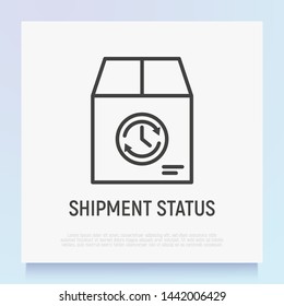 Shipment status thin line icon: package with clock. Modern vector illustration for delivery service.