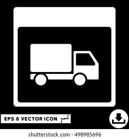 Shipment Truck Calendar Page icon. Vector EPS illustration style is flat iconic symbol, white color.