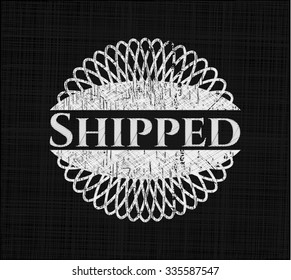 Shipped written with chalkboard texture