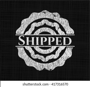 Shipped written with chalkboard texture