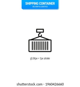 Shipping Container Icon. Logistics, Distribution, Packing, Shipping and Delivery Symbol. Global Fulfillment. Mono - Vector