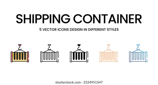 Shipping Container vector icons set ready to use wed and mobile apps.