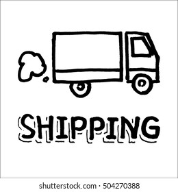 Shipping delivery truck. Word Shipping. Hand drawn vector illustration isolated on white.