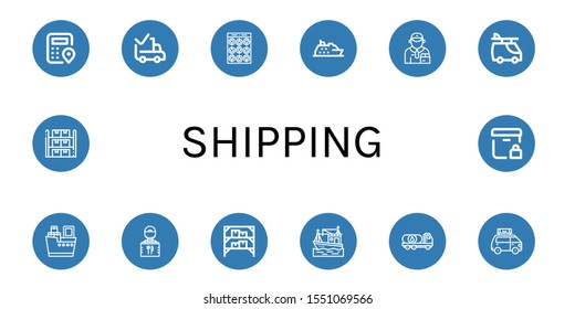 shipping icon set. Collection of Logistics, Delivered, Package, Cruise, Deliveryman, Van, Shipping, Delivery guy, Warehouse, Boat, Oil truck, Storage, Locked delivery icons