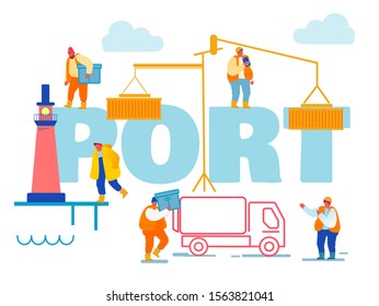 Shipping Port Concept. Harbor Crane Loading Containers, Seaport Workers Carry Boxes from Truck in Docks near Lighthouse. Sea Logistic Poster Banner Flyer Brochure. Cartoon Flat Vector Illustration