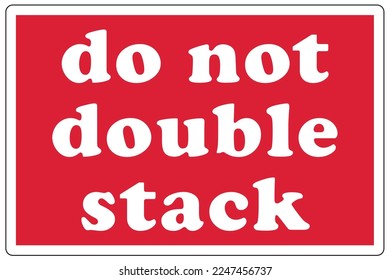 Shipping and storage labels do not stack
