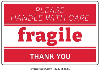 Shipping and storage labels fragile handle with care