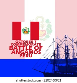 Ships at sea with bold text and and flag of Peru to commemorate Battle of Angamos on October 8 in Peru
