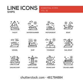 Ships - set of modern vector plain line design icons and pictograms. Yacht, water runner, motor boat, vessel, towboat, sailing ship, light house, viking ship, cruise liner