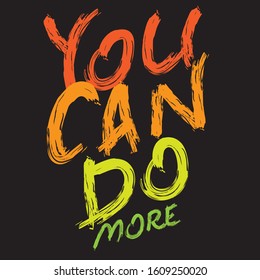 shirt vector print you can do more illustration