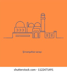 Shirvanshah Palace vector illustration of famous building. Baku, Azerbaijan