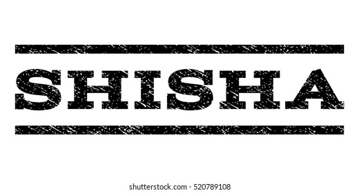 Shisha watermark stamp. Text caption between horizontal parallel lines with grunge design style. Rubber seal stamp with dirty texture. Vector black color ink imprint on a white background.