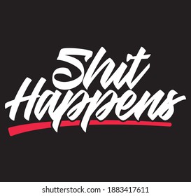 shit happens script typography design