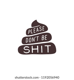 Shit icon emblem logo. Simple poop vector illustration. Pile of shit. Monochrome vector.