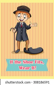 If the shoe fit, wear it illustration