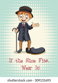 If the shoe fits wear it illustration