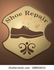 Shoe Repair Retro Sign, Vector Illustration. 