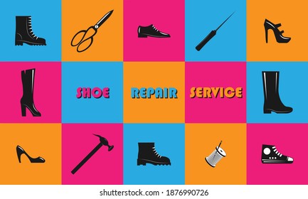 Shoe repair service and maintenance. Trendy concept in old retro style. Shoemaker, cobbler template. Repair of women's and men's shoes. Set of tools. Caption, inscription SHOE REPAIR SERVICE. Vector