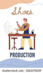 Shoemaker with hammer works in workshop, makes handmade shoes in flat vector illustration isolated on white background. Business poster with shoemaker repairing shoes making craft shoes for customers