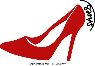 Shoes lettering. Red high heel shoes. Template for design