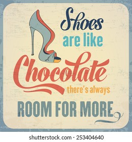 Shoes Like Chocolate Theres Always Room Stock Vector (Royalty Free ...