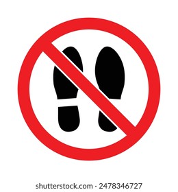 Shoes not allowed or remove footwear warning sign red prohibited ban symbol in red and black color. Shoes, sandals and slippers not allowed.