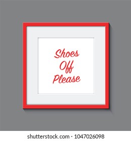 shoes off poster in a frame