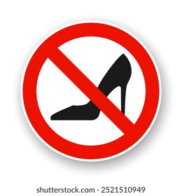 Zapatos en tacones altos prohibidos. Icono de Vector redondo. Glifo negro en círculo cruzado rojo sobre fondo blanco.