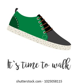 Shoes with text its time to walk isolated on the white background, vector illustration
