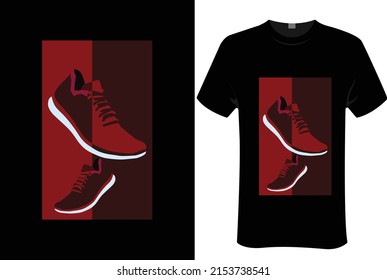 shoes | unisex t-shirt design, this design for print-on-demand t-shirt printing businesses and to upload online stores as well. It's 100% royalty free.100% editable Eps 10 format. 


