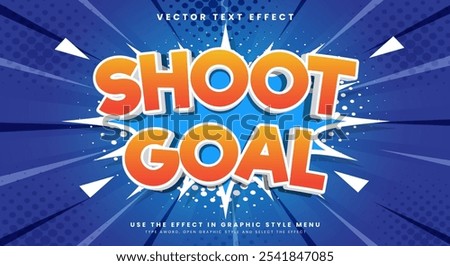 Shoot goal 3d Editable Text effect Template with Cartoon Comic style