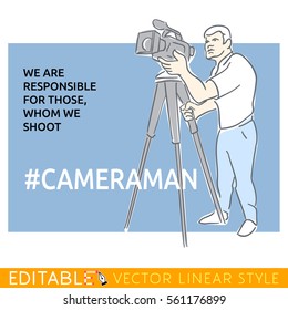 Shooting cameraman. Humorous meme card. Editable line sketch. Stock vector illustration quote