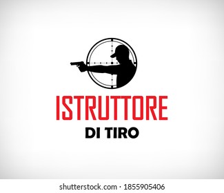 Shooting instructor logo in italian language. Firearms Instructor vector design for t shirt print, invitation card, shooting event poster, web banner, competitions advertisement flyer.