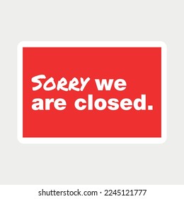 Shop, Business Closed Sign vector illustration