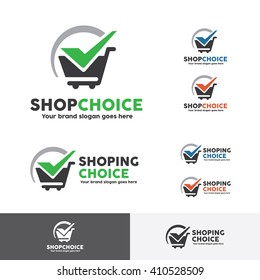 Shop Choice Logo Template With Cart And Check Symbol