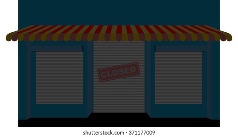 Shop closed. Storefront with sign is closed. Facade of store. close storefront. Shutters on Windows and doors 