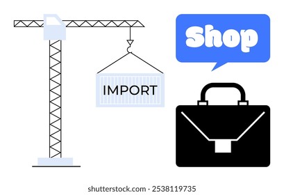 Conceito de loja. Um guindaste está levantando um contêiner chamado Import. Um balão de fala com Shop e um ícone de pasta preta são mostrados. Ideal para varejo, negócios, importação-exportação, comércio eletrônico e logística