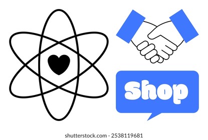 Shop concept. Main elements include a black atom symbol with a heart in the center, handshaking icon, and a speech bubble with the word shop in it. Ideal for themes of commerce, trust, love