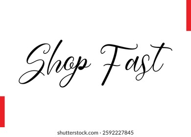 Shop Fast Best sale saying typography text