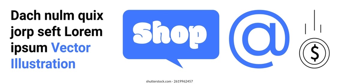 Shop icon inside speech bubble, email symbol, and dollar coin. Ideal for online shopping, e-commerce, digital marketing, online transactions, and internet business. Banner for landing page