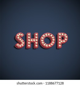 'SHOP' lamp font sign, vector illustration