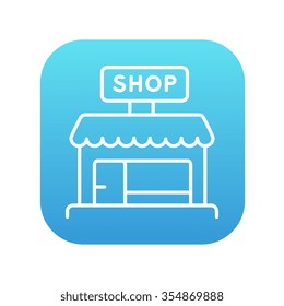 Shop line icon for web, mobile and infographics. Vector white icon on the blue gradient square with rounded corners isolated on white background.
